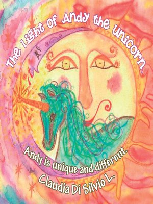 cover image of The Light of Andy the Unicorn.